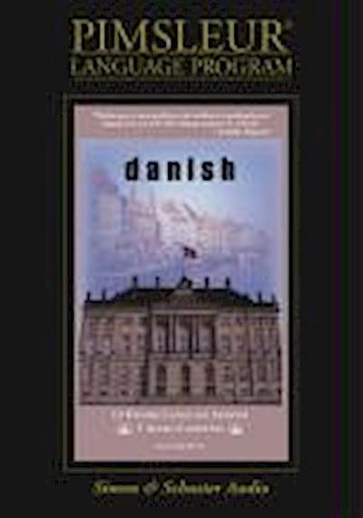 Danish: Learn to Speak and Understand Danish with Pimsleur Language Programs