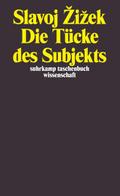 Die Tücke des Subjekts