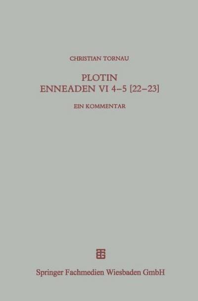 Plotin, Enneaden VI 4-5 [22-23]
