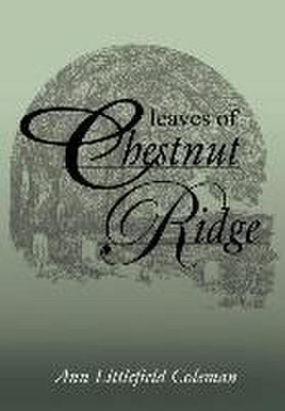 Leaves of Chestnut Ridge