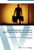Laiendiagnosen im Lichte der Theorie der Postmoder