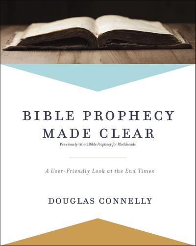 Bible Prophecy Made Clear