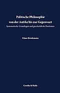 Politische Philosophie von der Antike bis zur Gege