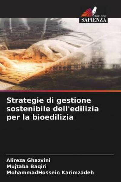 Strategie di gestione sostenibile dell’edilizia per la bioedilizia