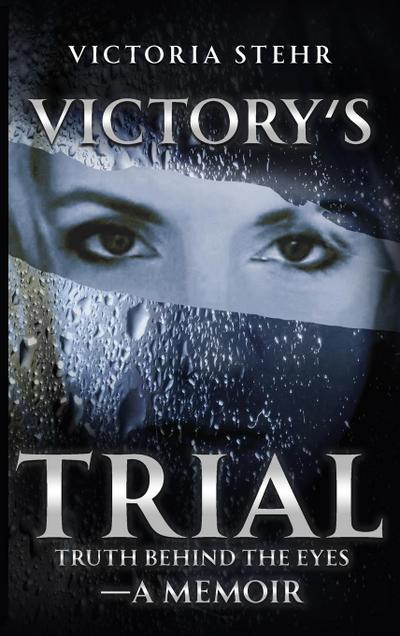 Victory’s Trial