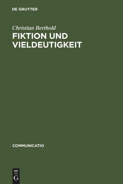 Fiktion und Vieldeutigkeit