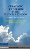 Strategic Leadership in the Business School