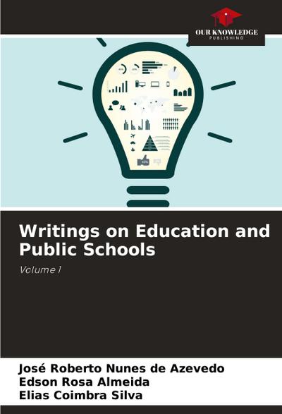 Writings on Education and Public Schools