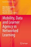 Mobility, Data and Learner Agency in Networked Learning