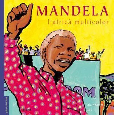 Mandela. L’africà multicolor