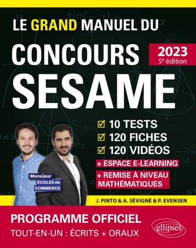 Le Grand Manuel du concours SESAME (écrits + oraux) Edition 2023