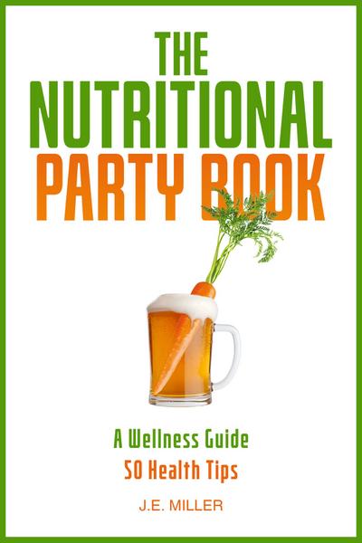 The Nutritional Party Book