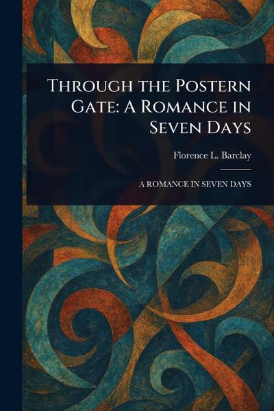 Through the Postern Gate