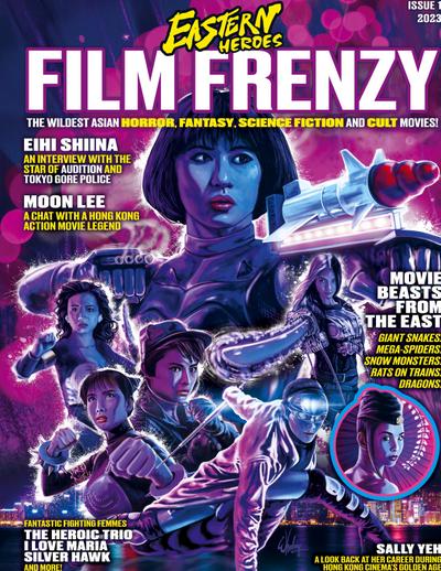 EASTERN HEROES FILM FRENZY ISSUE VOL 1 NO 1 SPECIAL COLLECTORS