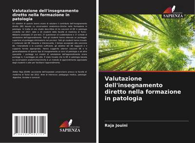 Valutazione dell’insegnamento diretto nella formazione in patologia