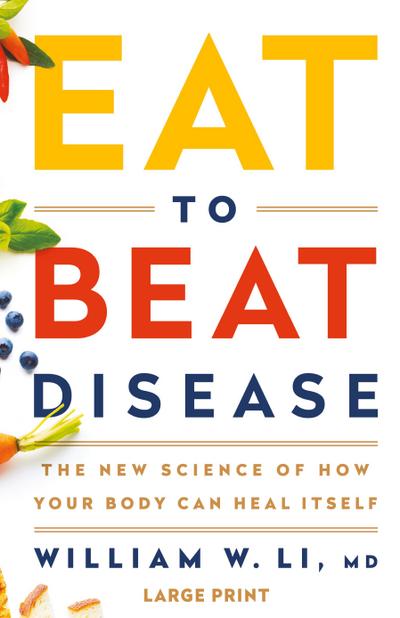 Eat to Beat Disease