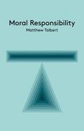 Moral Responsibility