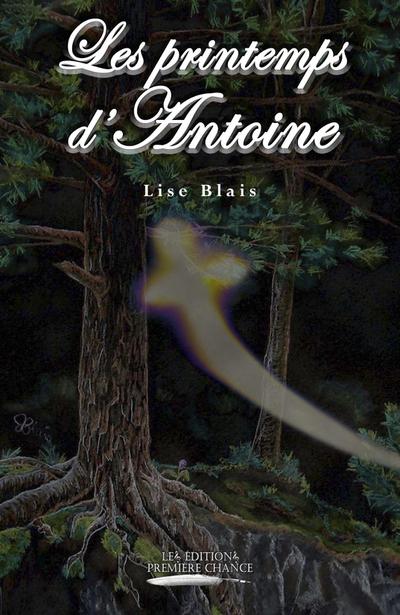 Les printemps d’Antoine