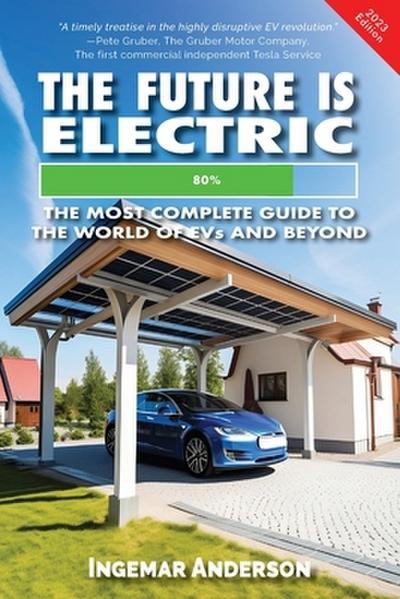 The Future is Electric