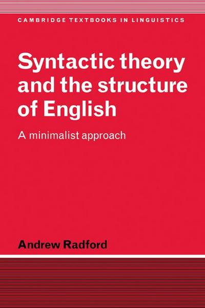 Syntactic Theory and the Structure of English