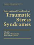 International Handbook of Traumatic Stress Syndrom