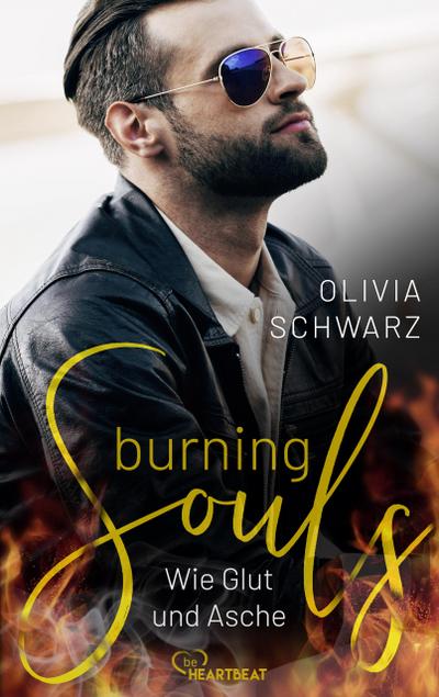 Burning Souls - Wie Glut und Asche