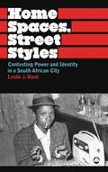 Home Spaces, Street Styles