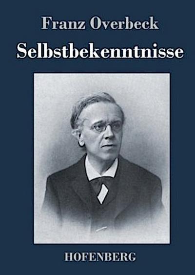 Selbstbekenntnisse