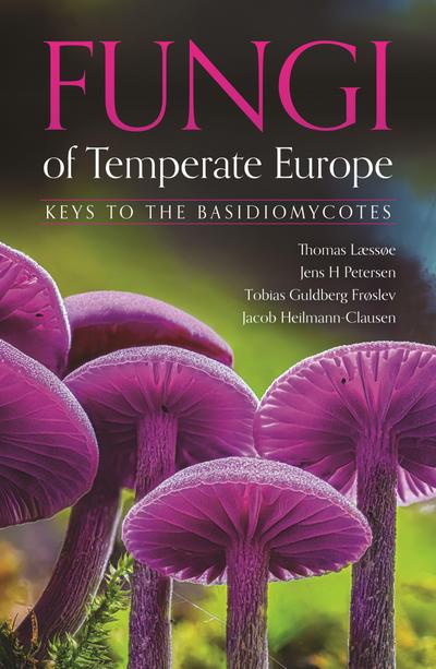 Fungi of Temperate Europe