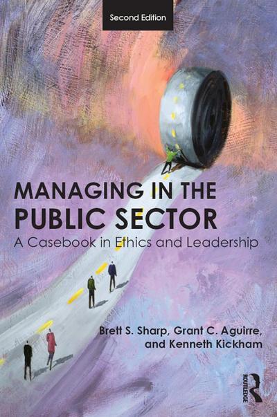 Managing in the Public Sector