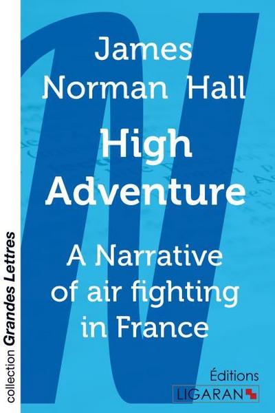 High Adventure (grands caractères)