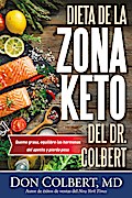 Dieta de la Zona Keto del Dr. Colbert
