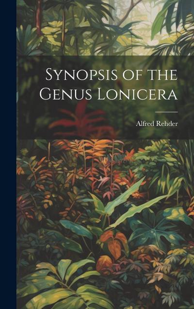 Synopsis of the Genus Lonicera