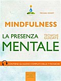 Mindfulness. La presenza mentale