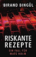 Riskante Rezepte