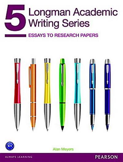 Longman Academic Writing Series 5: Essays to Research Papers