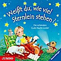 Weißt du, wie viel Sternlein stehen? Die schönsten Gute-Nacht-Lieder