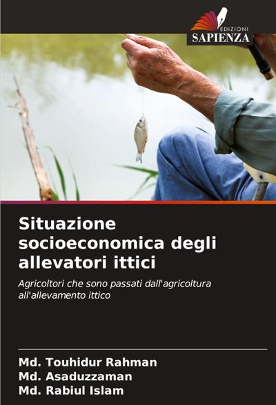 Situazione socioeconomica degli allevatori ittici