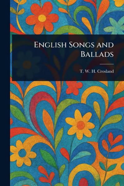 English Songs and Ballads