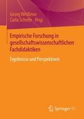 Empirische Forschung in gesellschaftswissenschaftlichen Fachdidaktiken