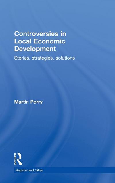 Controversies in Local Economic Development