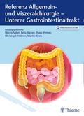 Referenz Allgemein- und Viszeralchirurgie: Unterer Gastrointestinaltrakt