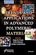 Trends and Applications in Advanced Polymeric Materials