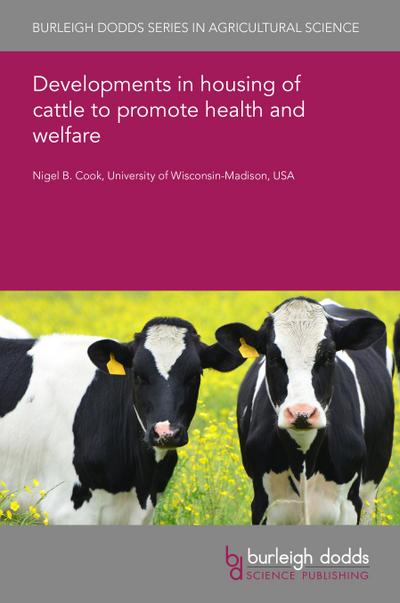 Developments in housing of cattle to promote health and welfare