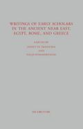 Writings of Early Scholars in the Ancient Near East, Egypt, Rome, and Greece