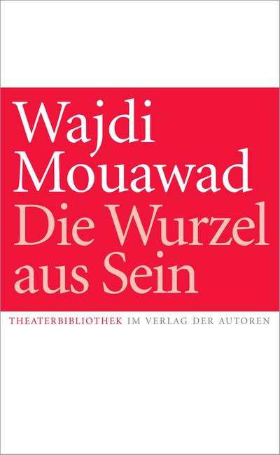 Die Wurzel aus Sein