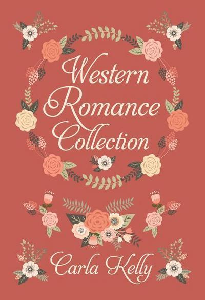 Carla Kelly’s Western Romance
