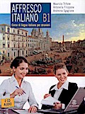 Affresco Italiano Lehrbuch, Livello B1, m. 2 Audio-CDs