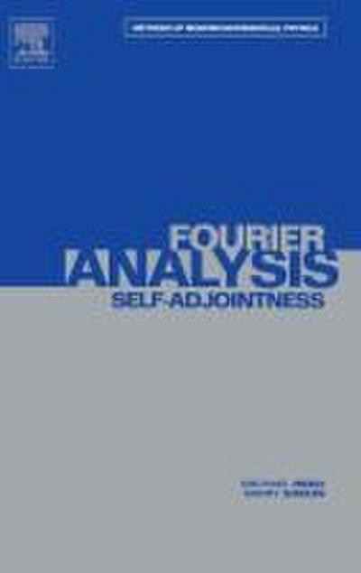 II: Fourier Analysis, Self-Adjointness