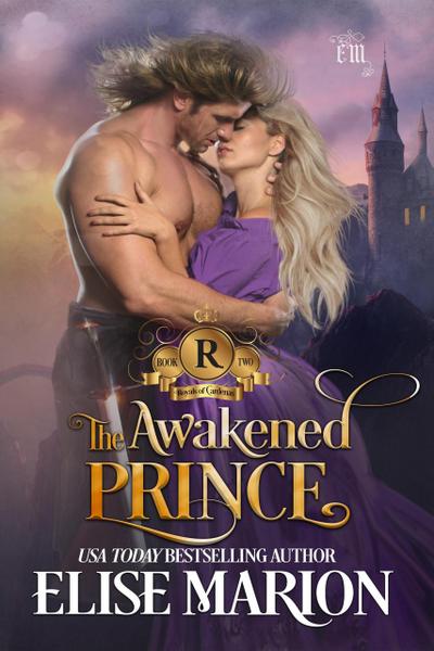 The Awakened Prince (Royals of Cardenas, #2)